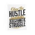 Obey the Hustle • Motivational Wall Tapestry — Respect the Struggle Design