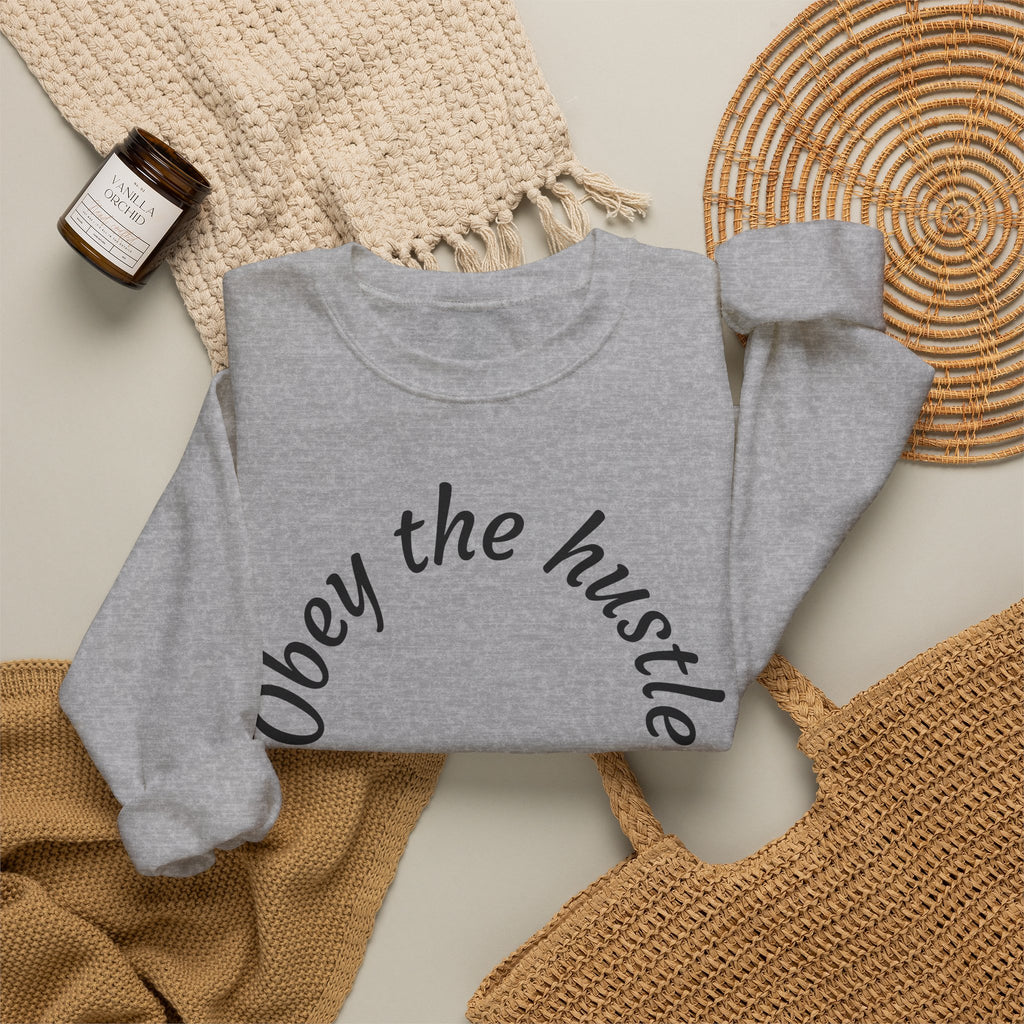 Obey The Hustle Crewneck Sweatshirt — "Respect the Struggle" Graphic Sweatshirt with Cross Back Art
